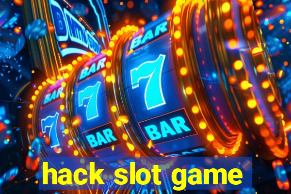 hack slot game