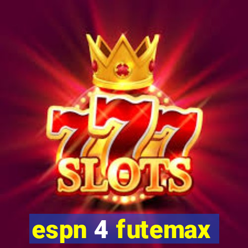 espn 4 futemax