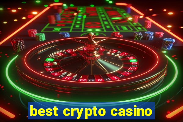 best crypto casino