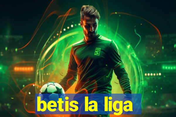 betis la liga