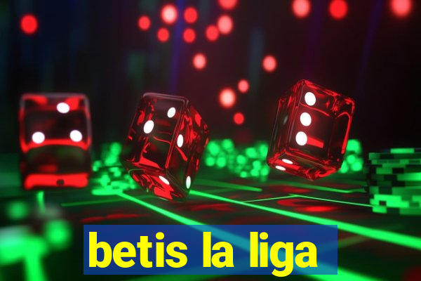 betis la liga