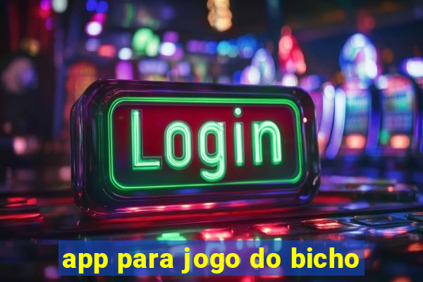 app para jogo do bicho