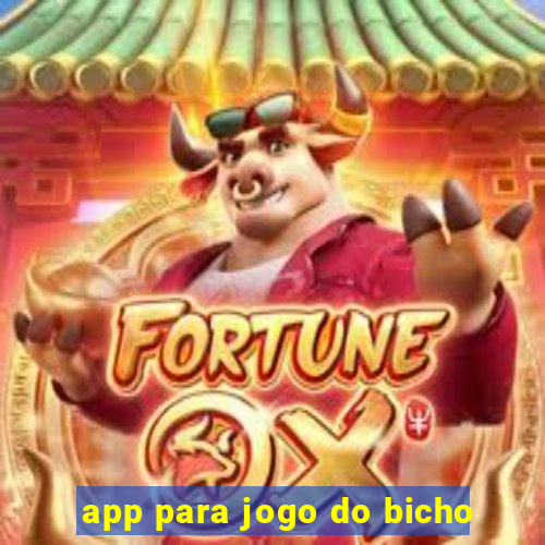 app para jogo do bicho