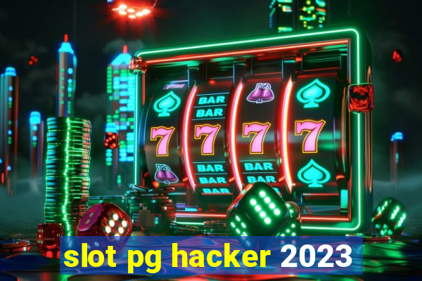 slot pg hacker 2023