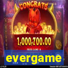 evergame