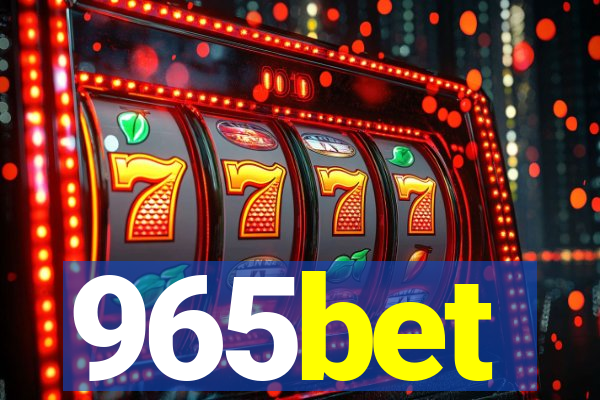 965bet