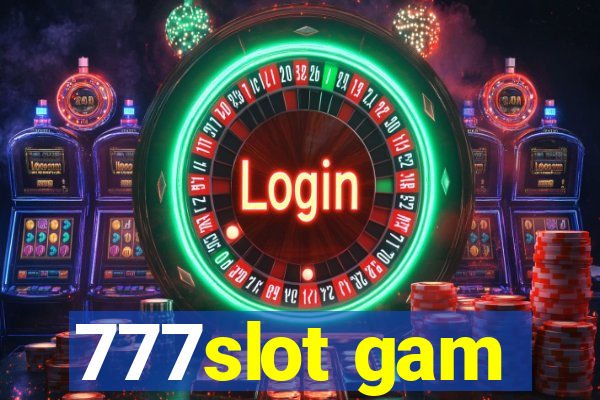 777slot gam