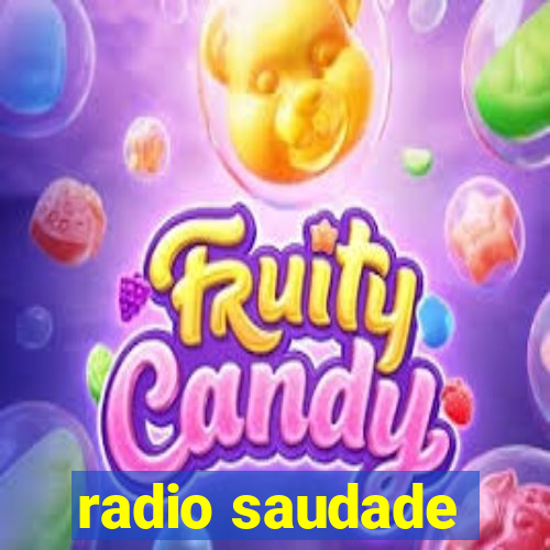 radio saudade