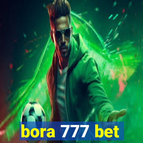 bora 777 bet