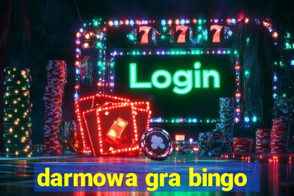 darmowa gra bingo