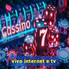 vivo internet e tv