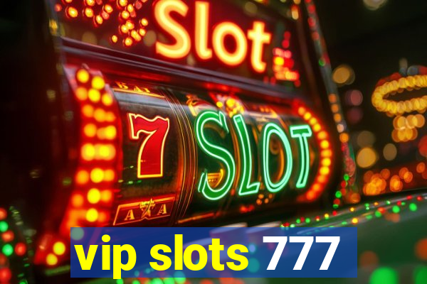 vip slots 777