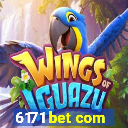 6171 bet com