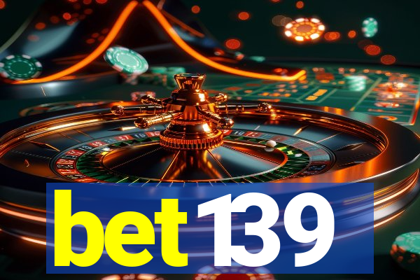 bet139