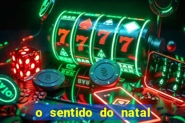 o sentido do natal - turma do printy