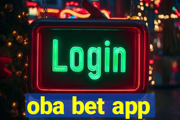 oba bet app