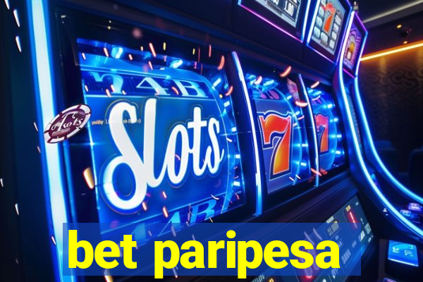 bet paripesa