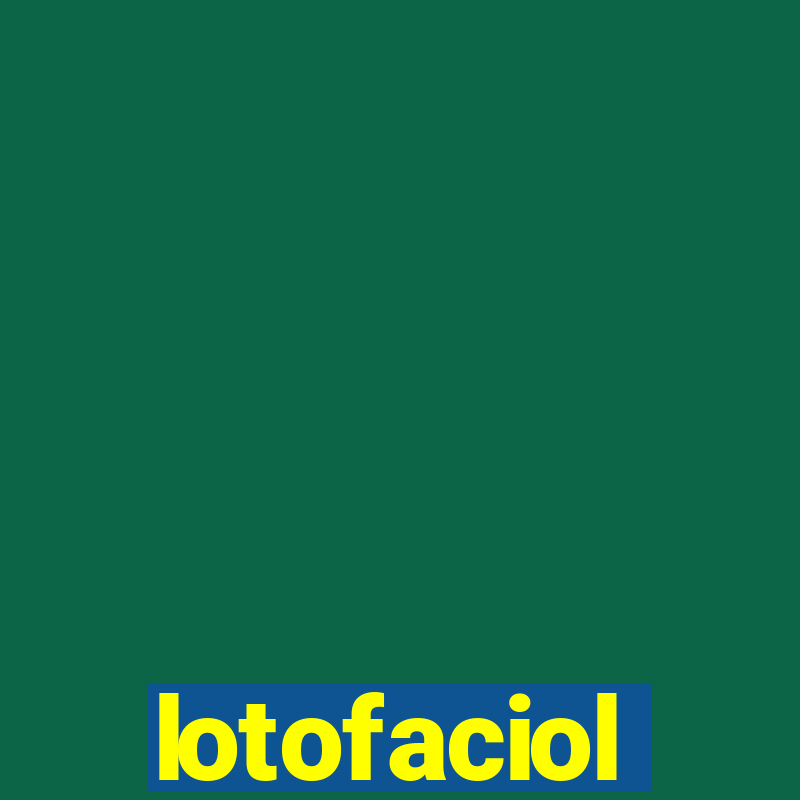 lotofaciol