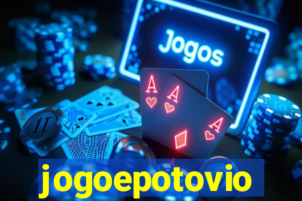 jogoepotovio