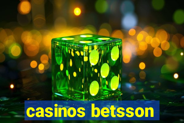 casinos betsson