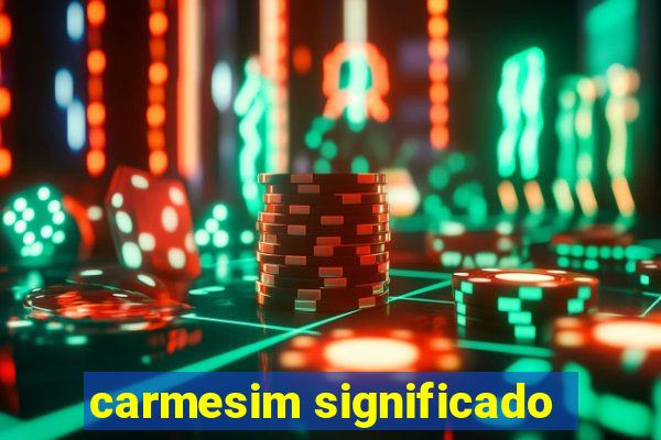 carmesim significado