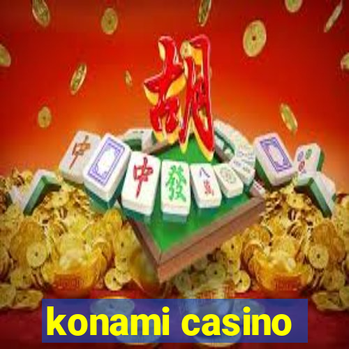 konami casino