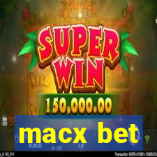 macx bet