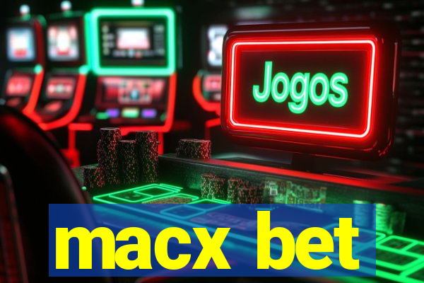 macx bet