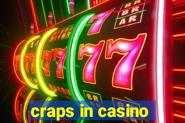 craps in casino