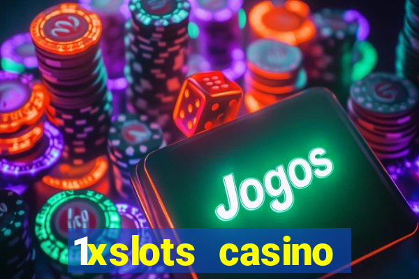 1xslots casino promo code