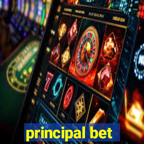 principal bet