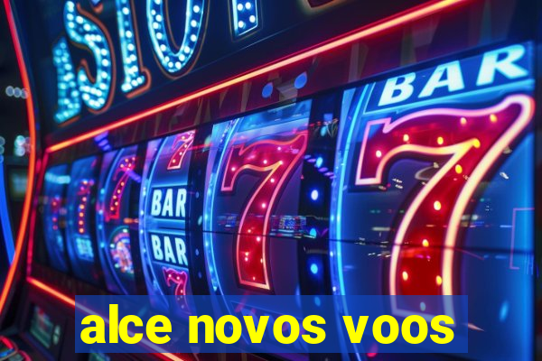 alce novos voos