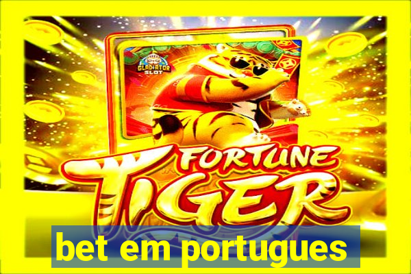 bet em portugues