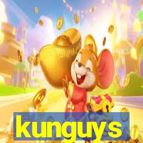 kunguys