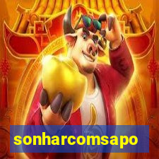 sonharcomsapo