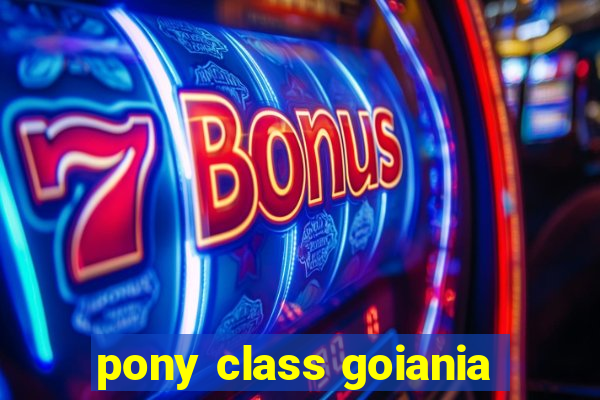 pony class goiania