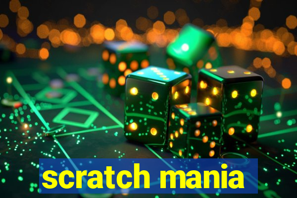 scratch mania