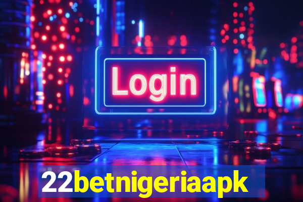 22betnigeriaapk