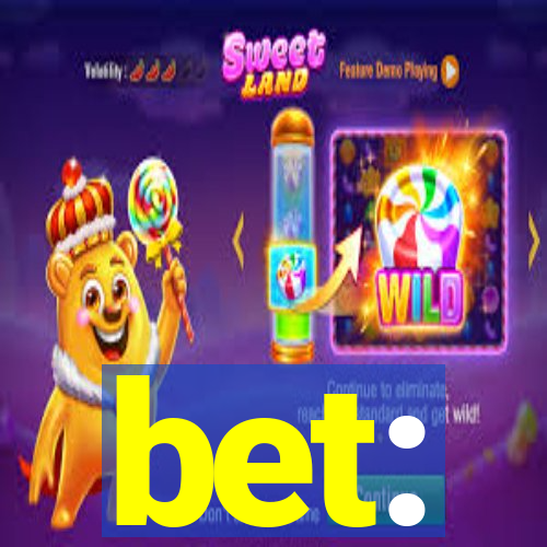 bet: