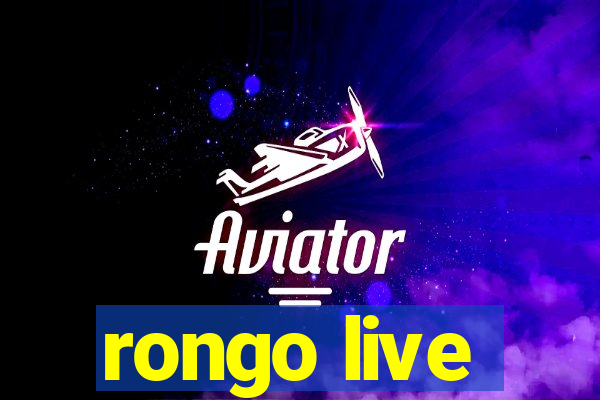 rongo live