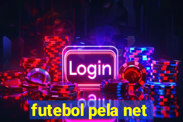 futebol pela net