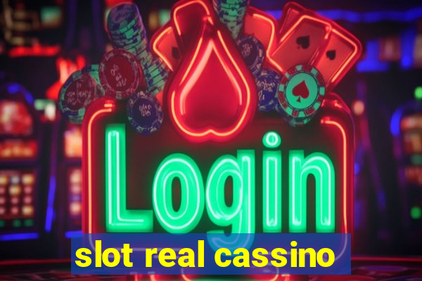 slot real cassino