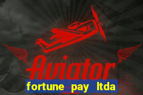 fortune pay ltda plataforma de jogos