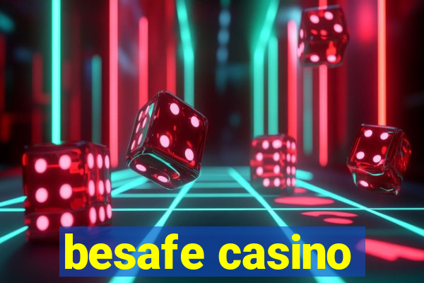 besafe casino