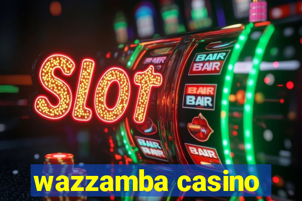 wazzamba casino