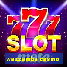 wazzamba casino