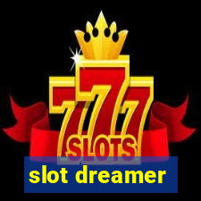 slot dreamer