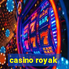 casino royak