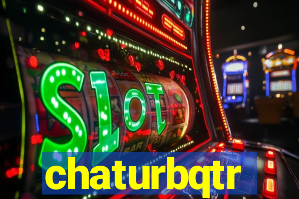 chaturbqtr