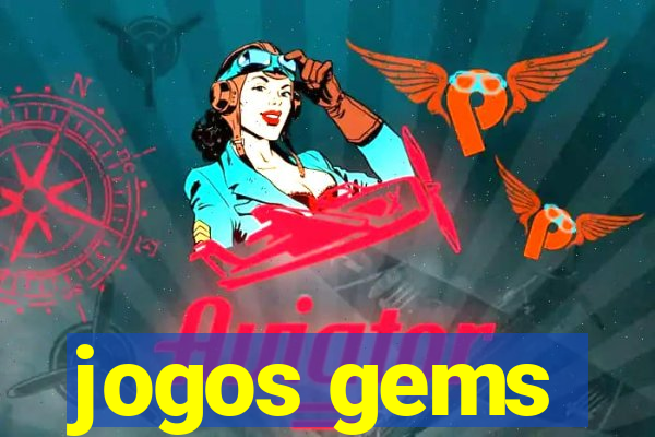 jogos gems